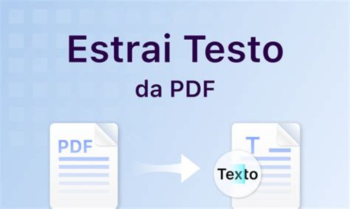Estrarre Testo da PDF: Guida Rapida e Utile