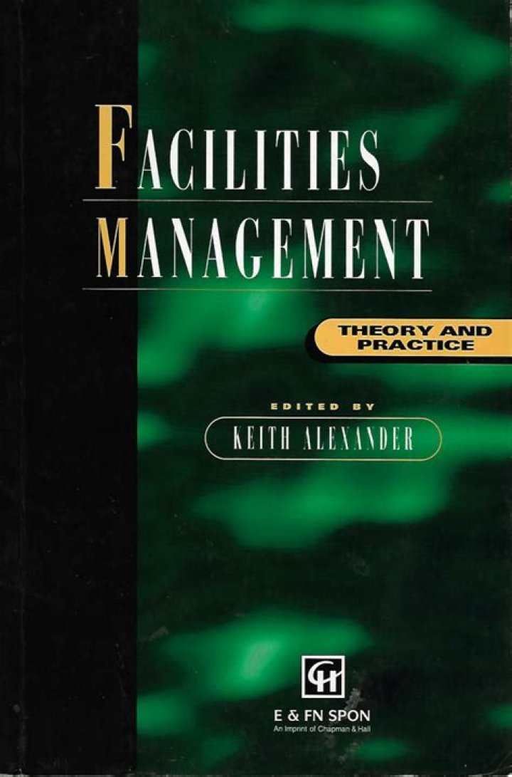 Facilities Management Theory and Practice: Expert PDF Guide