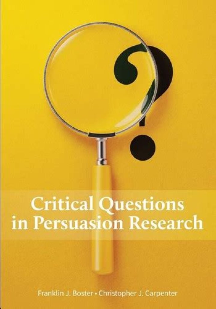 Franklin J Boster's Critical Questions in Persuasion Research: A Deep Dive PDF
