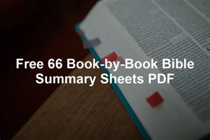 Free 66 Book-by-Book Bible Summary Sheets PDF – Study Guide