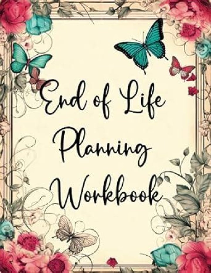 Free End of Life Planning Workbook PDF – Guide & Template