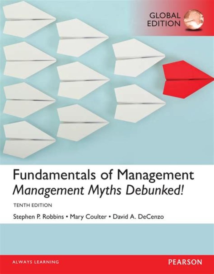 Debunking Management Myths: The Fundamentals of Management – Global Edition PDF