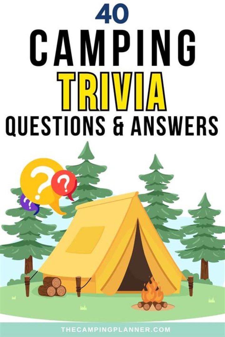 Funny Camping Trivia Questions and Answers PDF to Share the Laugh Outdoors