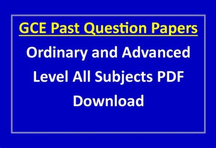 GCE Past Questions PDF – Free Download for Exam Prep