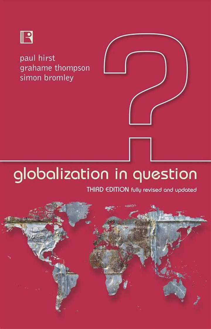 Globalization in Question: Paul Hirst’s Critical Analysis PDF