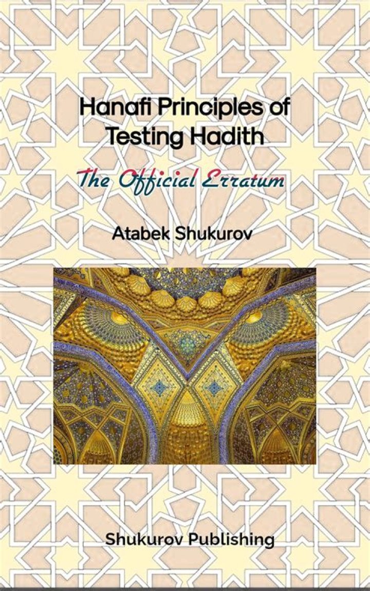 Hanafi Principles of Testing Hadith: PDF Guide for Scholars