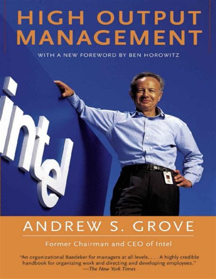 High Output Management by Andrew S. Grove: Mastering Productivity and Efficiency