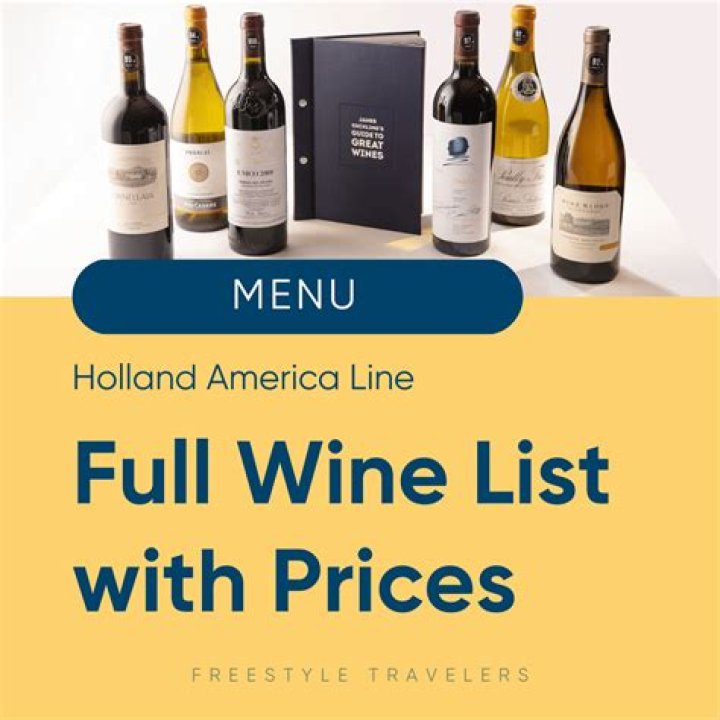 2024 Holland America Wine List PDF: Expert Picks & Top Selections