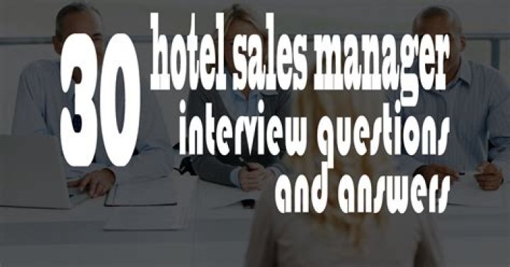 Top Hotel Sales Manager Interview Questions & Answers PDF