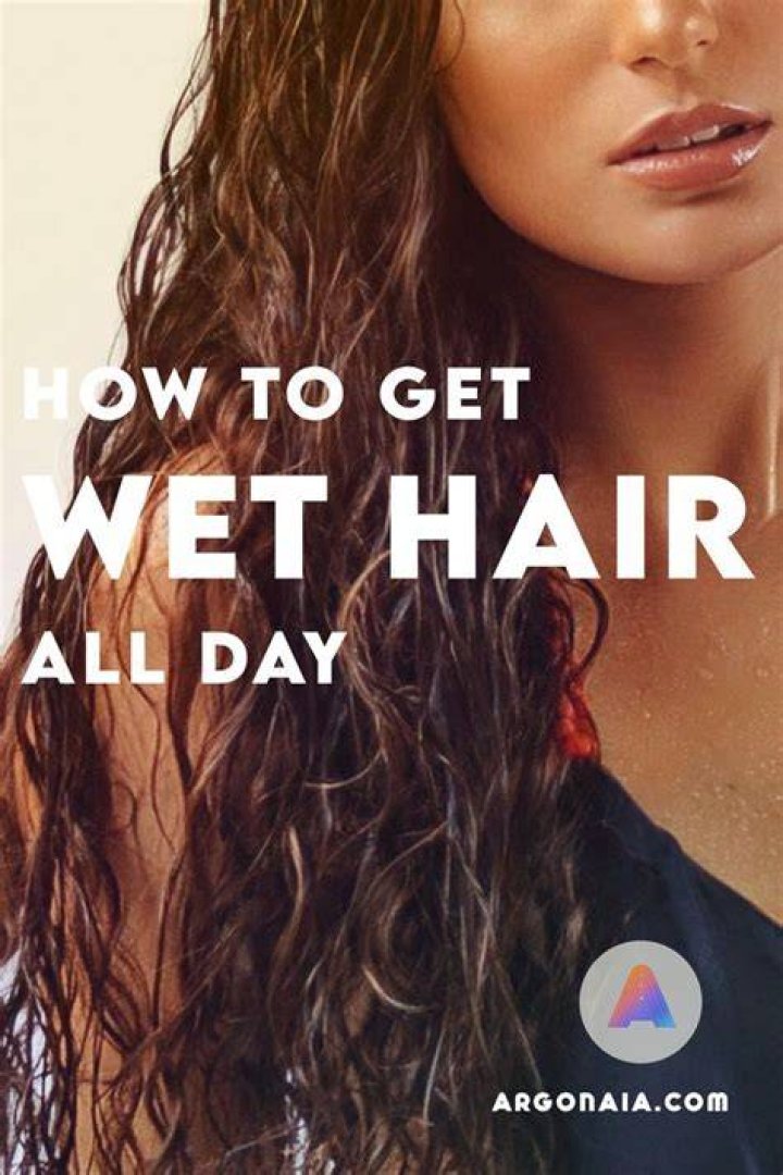 How do you make your hair look wet all day?
