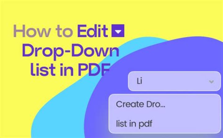 How to Edit Drop Down Lists in PDF: Easy Step-by-Step Guide