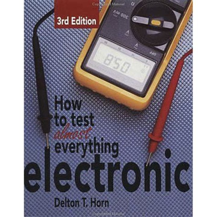 How to Test Almost Anything Electronic: Expert PDF Guide