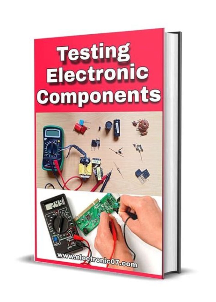 How to Test Electronic Components: Essential PDF & Ebook Guide