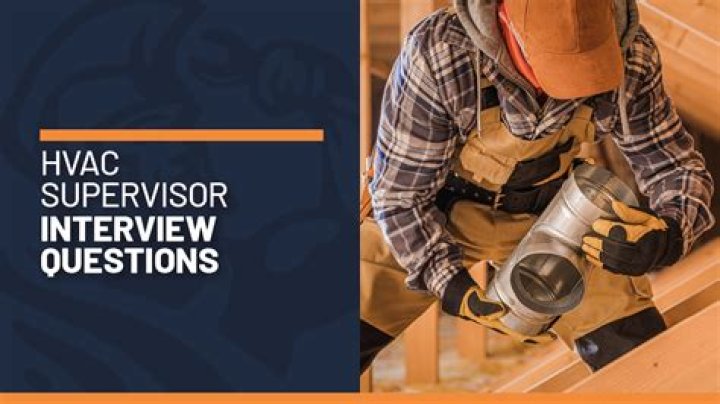 Top HVAC Supervisor Interview Questions & Answers PDF