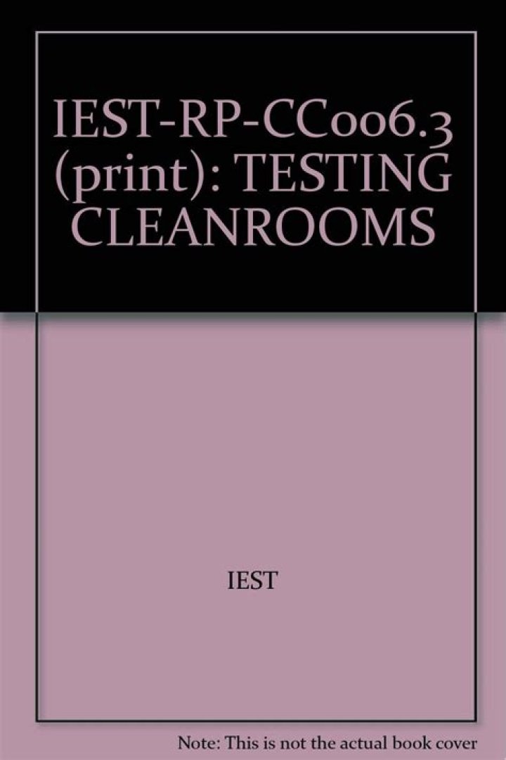 IESTRP CC006 3: Cleanroom Testing Protocol PDF for Industry Standards