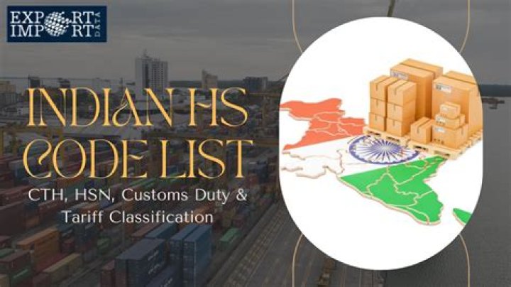 Complete Indian Customs HS Code List PDF for Export Compliance
