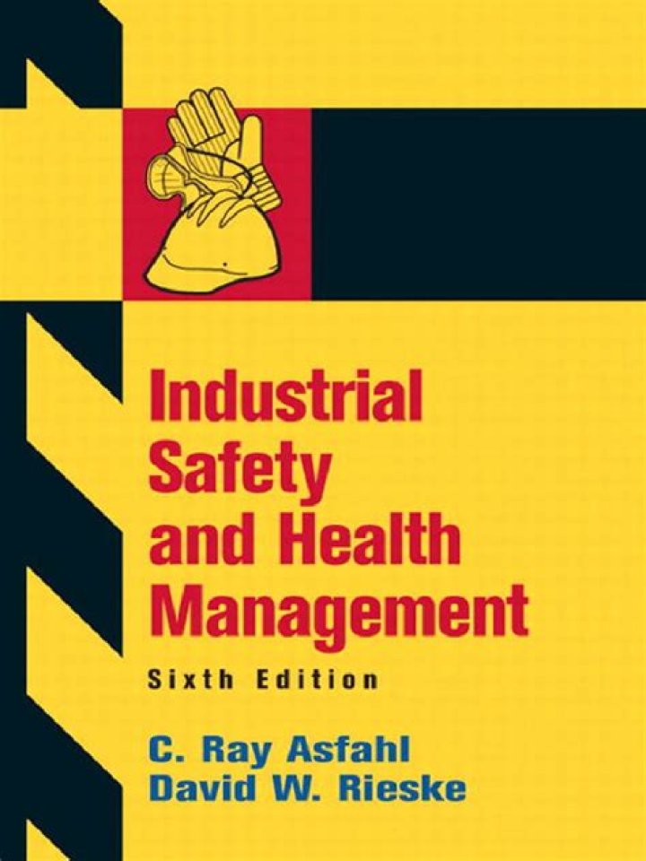 Essential Guide to Industrial Safety and Health Management PDF
