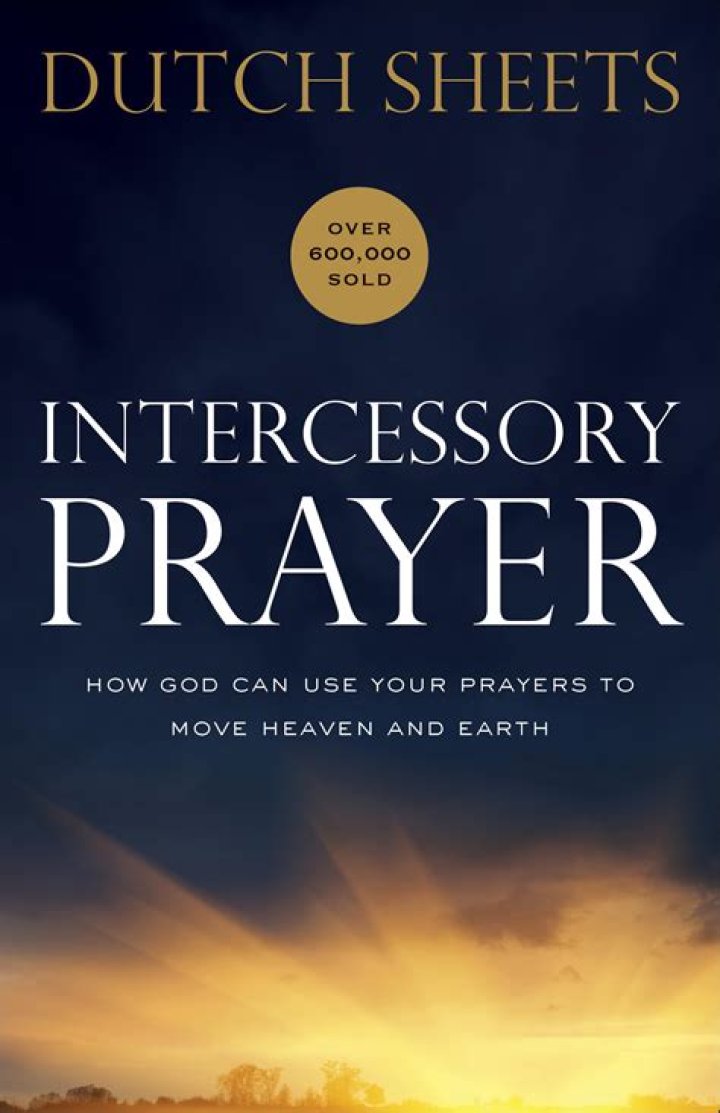 Intercessory Prayer by Dutch Sheets PDF – Powerful Healing Prayers