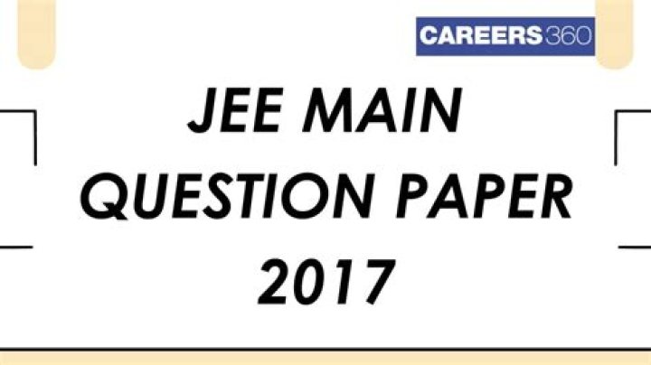 jee main 2017 question paper pdf with solutions