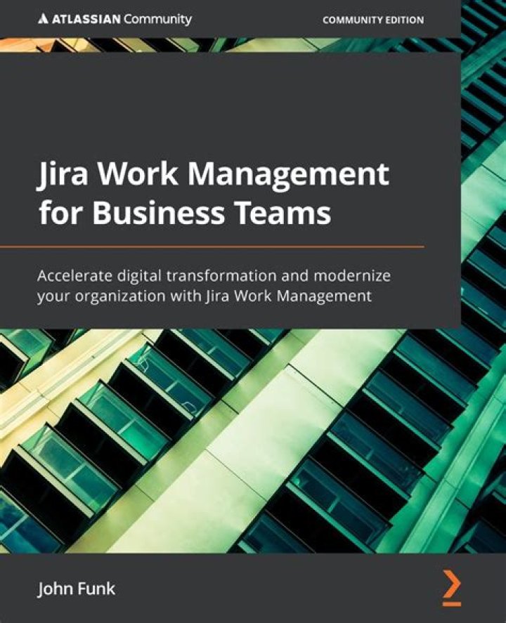 Jira Work Management for Business Teams: Master Collaboration with PDF Guide