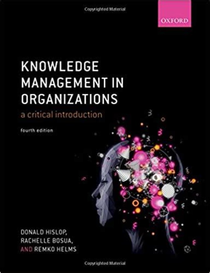 Knowledge Management in Organizations: A Critical Introduction PDF
