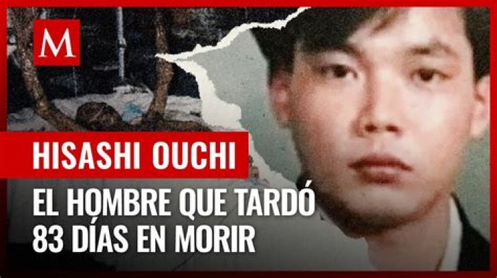 La tr&aacute;gica historia de Hisashi Ouchi, el hombre que sufri&oacute; la mayor