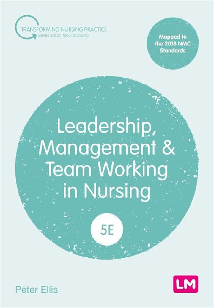 Effective Leadership Management and Team Working in Nursing: A Comprehensive PDF Guide