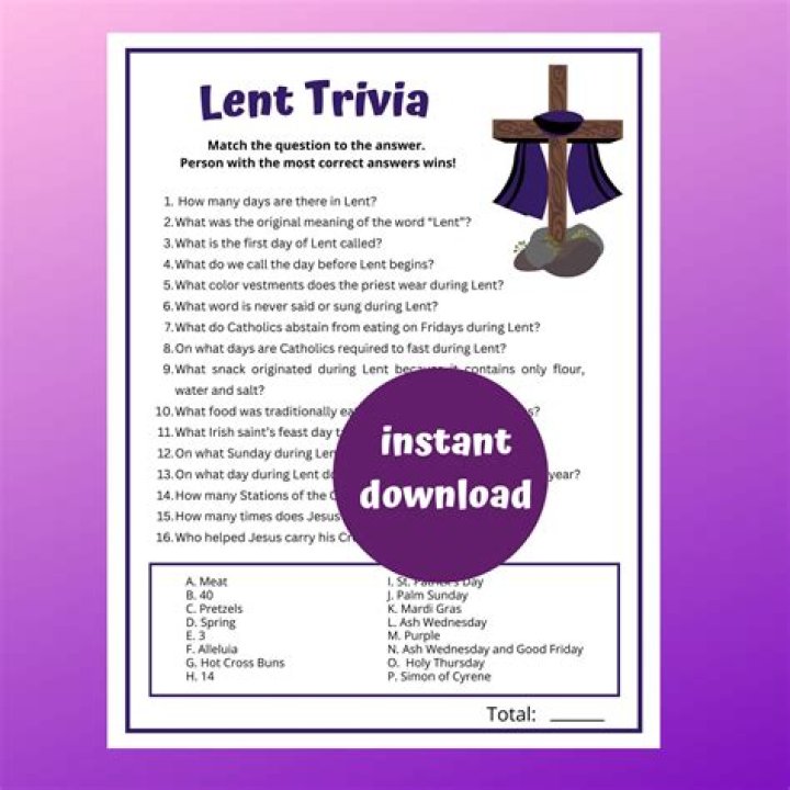 Lent Trivia Questions and Answers PDF – Fun & Engaging