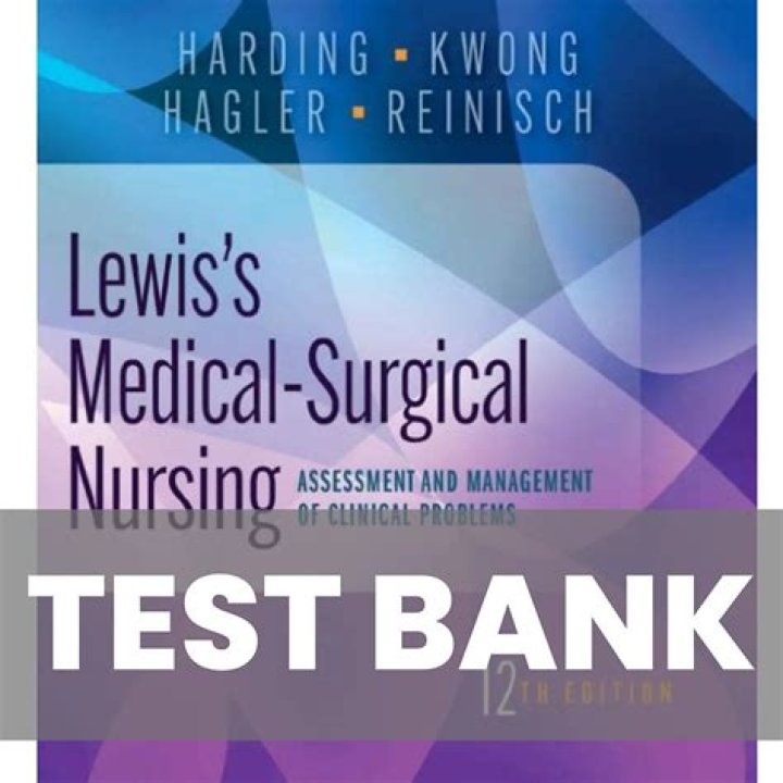 Lewis Medical Surgical Nursing 12th Edition Test Bank PDF Free