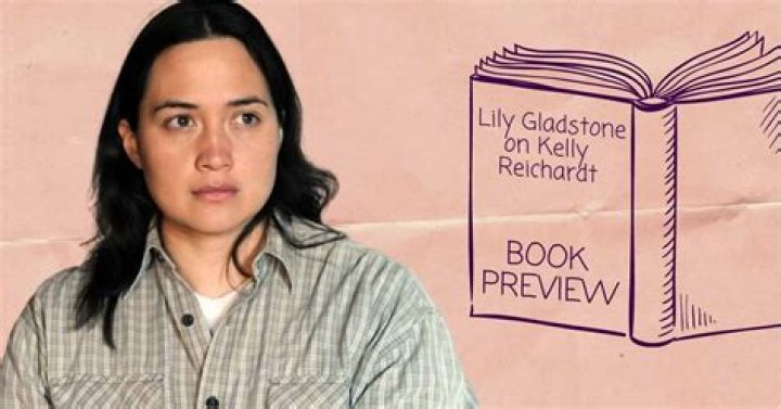 Lily Gladstone on Certain Women, First Cow and her love of linguistics