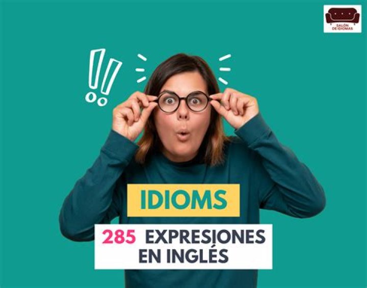 Lista completa de idioms en inglés y español PDF para dominar expresiones idiomáticas