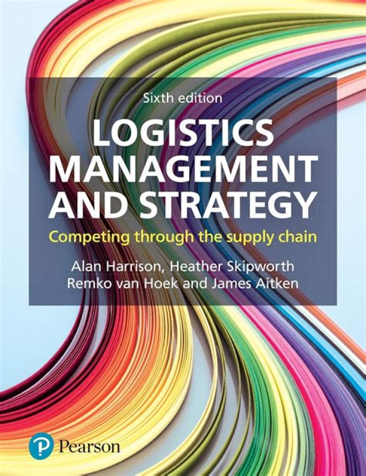 Logistics Management and Strategy 6th Edition: Expert Guide & PDF Download