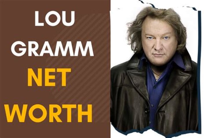 Lou Gramm Net Worth 2021 Update Bio, Age, Height, Weight