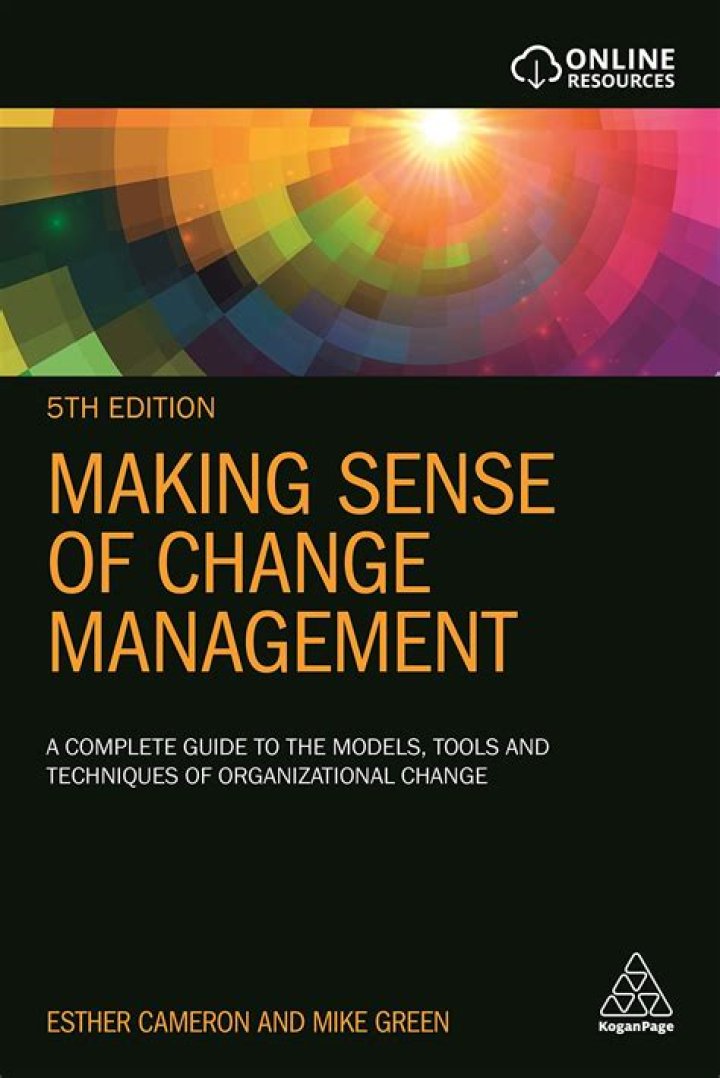 Making Sense of Change Management 5th Edition PDF: Mastering Organizational Change