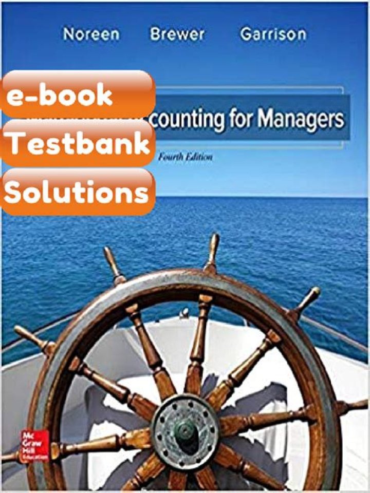 Managerial Accounting for Managers 4th Edition – Essential Insights in PDF