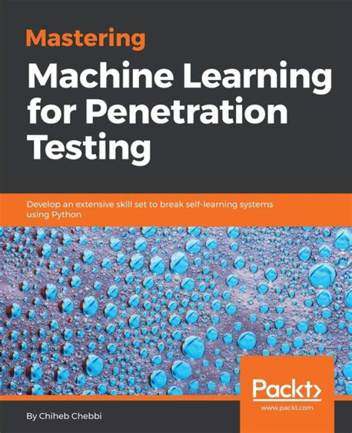 Mastering Machine Learning for Penetration Testing: Free PDF Guide