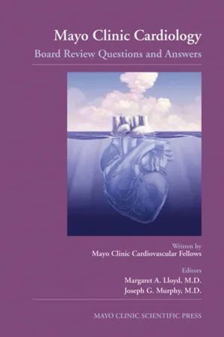 Mayo Clinic Cardiology Board Review Questions & Answers PDF