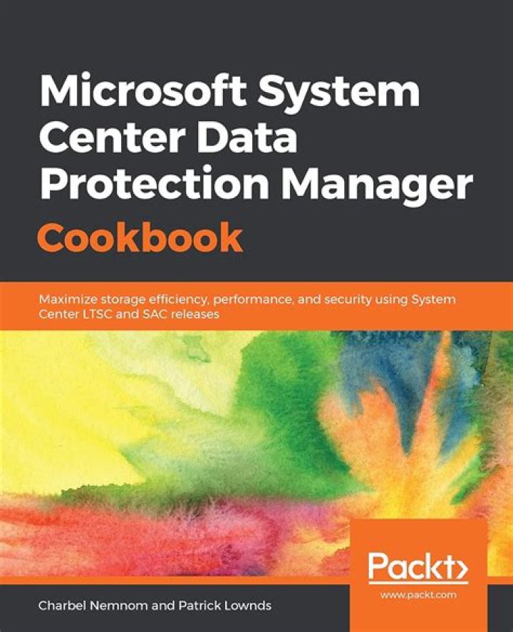 Microsoft System Center Data Protection Manager Cookbook: Step-by-Step PDF Guide