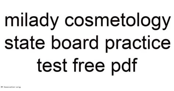 Milady Cosmetology State Board Practice Test Free PDF: Pass with Confidence