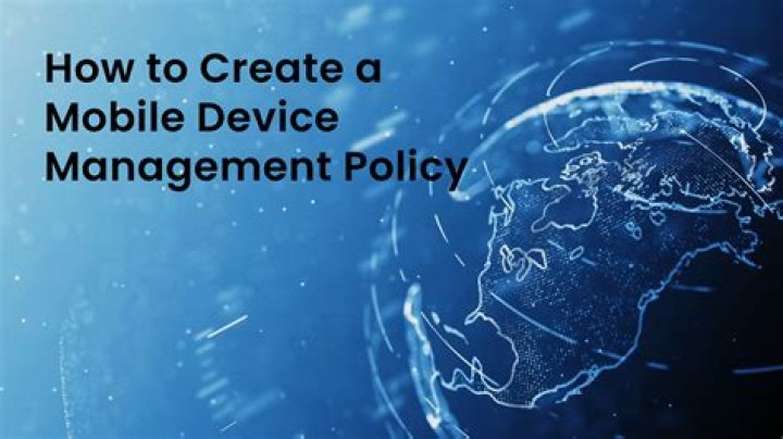 Mobile Device Management Policy PDF: Essential Guide for Secure Work Mobile Devices