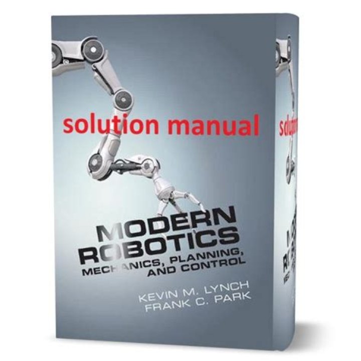 Modern Robotics Mechanics: Advanced Planning & Control Solution PDF