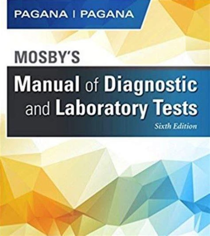 Mosby's Manual of Diagnostic and Laboratory Tests 6th Edition: Essential PDF Reference