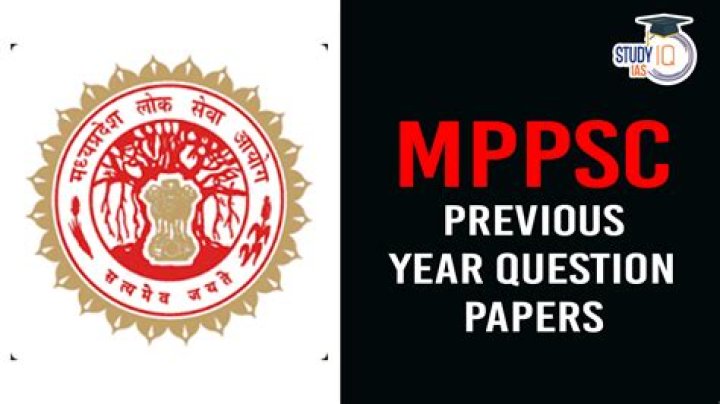 MPPSC Mains Previous Year Question Papers PDF – Solve Past Papers Now