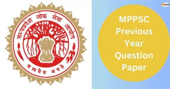 MPPSC Previous Year Question Papers PDF Download – Yearly Exams & Solutions