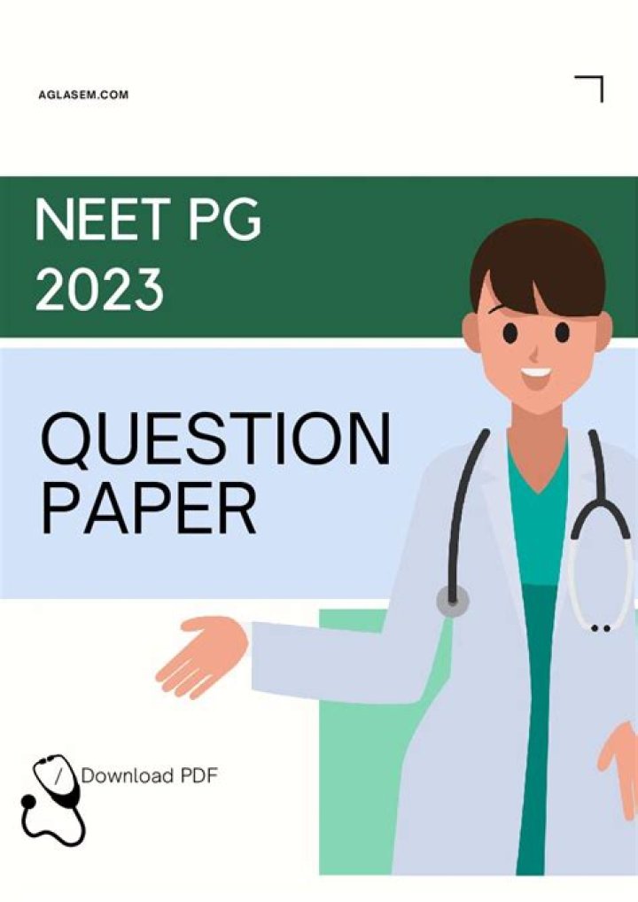 NEET PG 2023 Question Paper PDF Download with Solutions