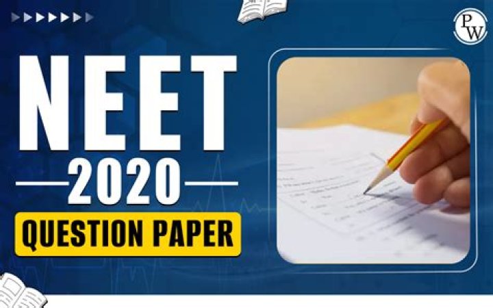 NEET Question Paper 2020 PDF Download – Official Sample & Solutions