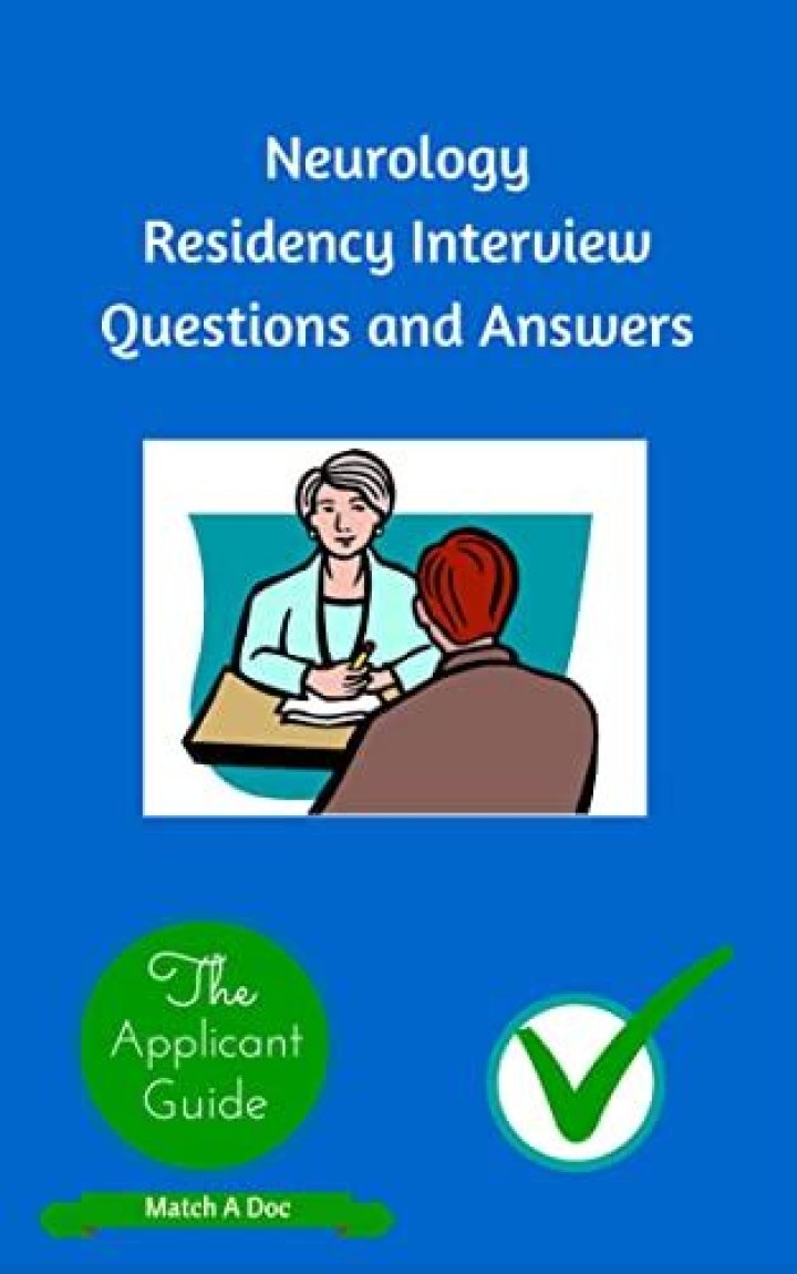 Neurology Residency Interview Questions & Answers PDF