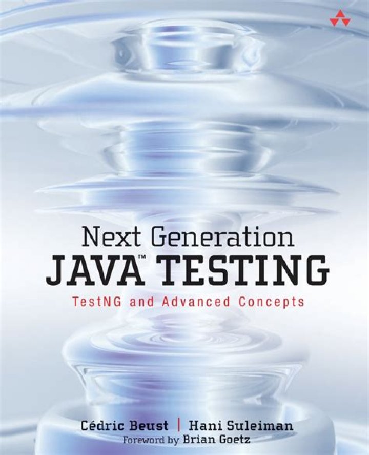 Next Generation Java Testing: TestNG Advanced Concepts & PDF Guide