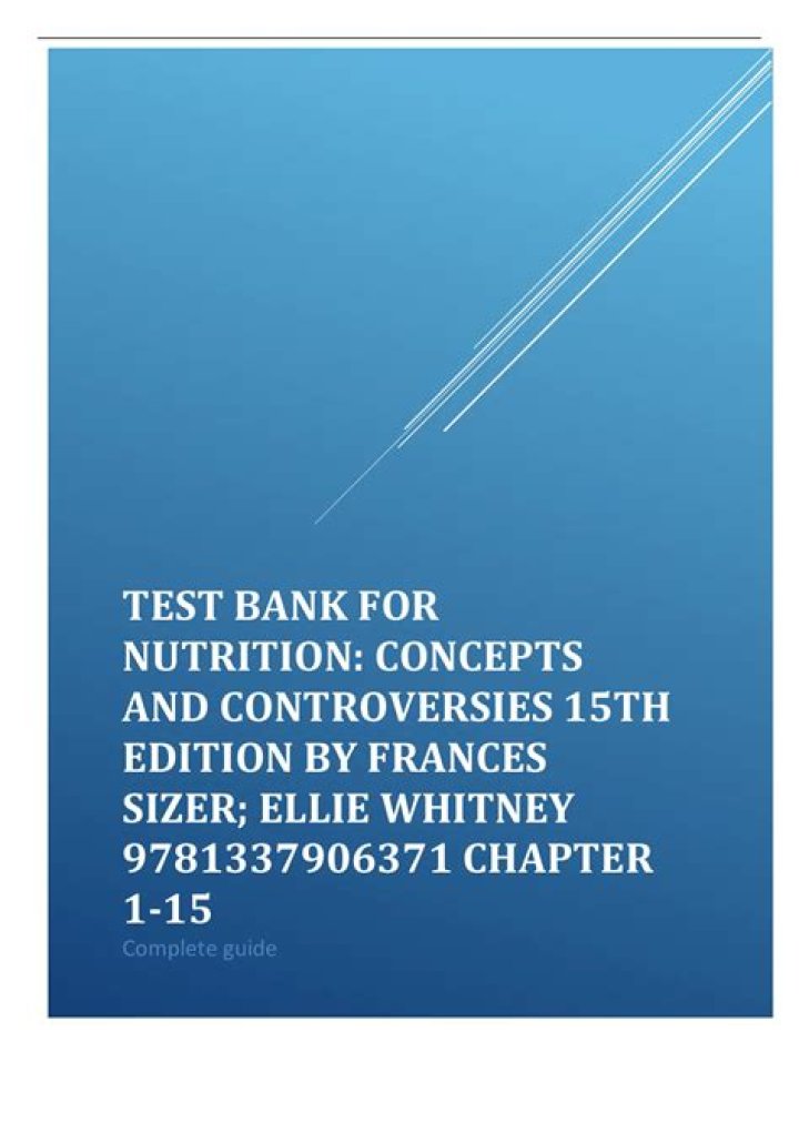 Nutrition Concepts & Controversies 15th Edition Test Bank PDF