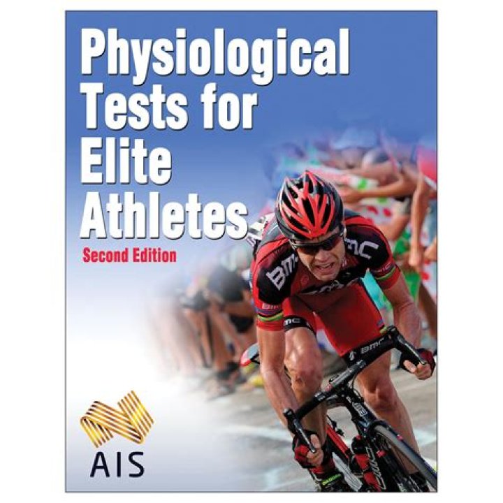 Physiological Tests for Elite Athletes 2nd Edition – Expert Physiological Testing Guide